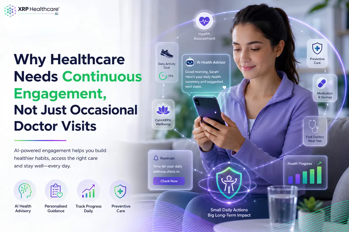 Why Healthcare Needs Continuous Engagement, Not Just Occasional Doctor Visits
