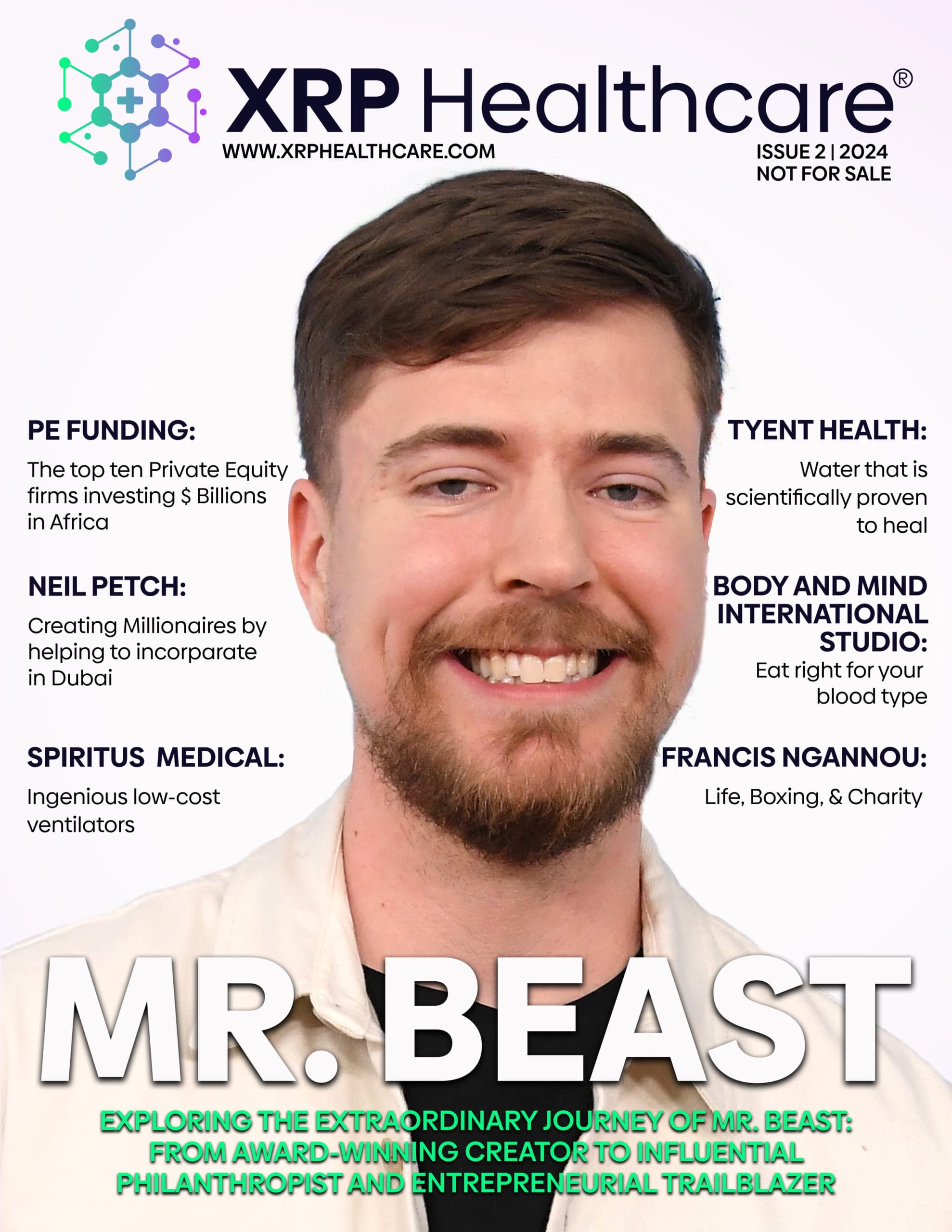 Mr. Beast, Humanitär und Philanthrop, ziert das Titelblatt der 2. Ausgabe des XRP Healthcare Magazine