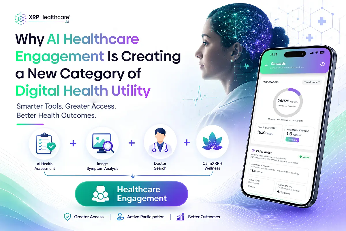 Why AI Healthcare Engagement Is Creating a New Category of Digital Health Utility