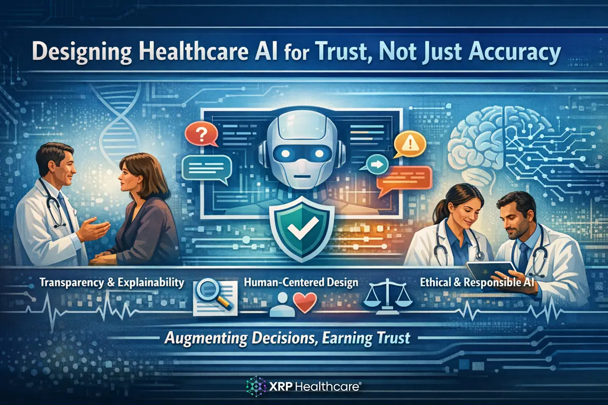 Designing Healthcare AI for Trust, Not Just Accuracy